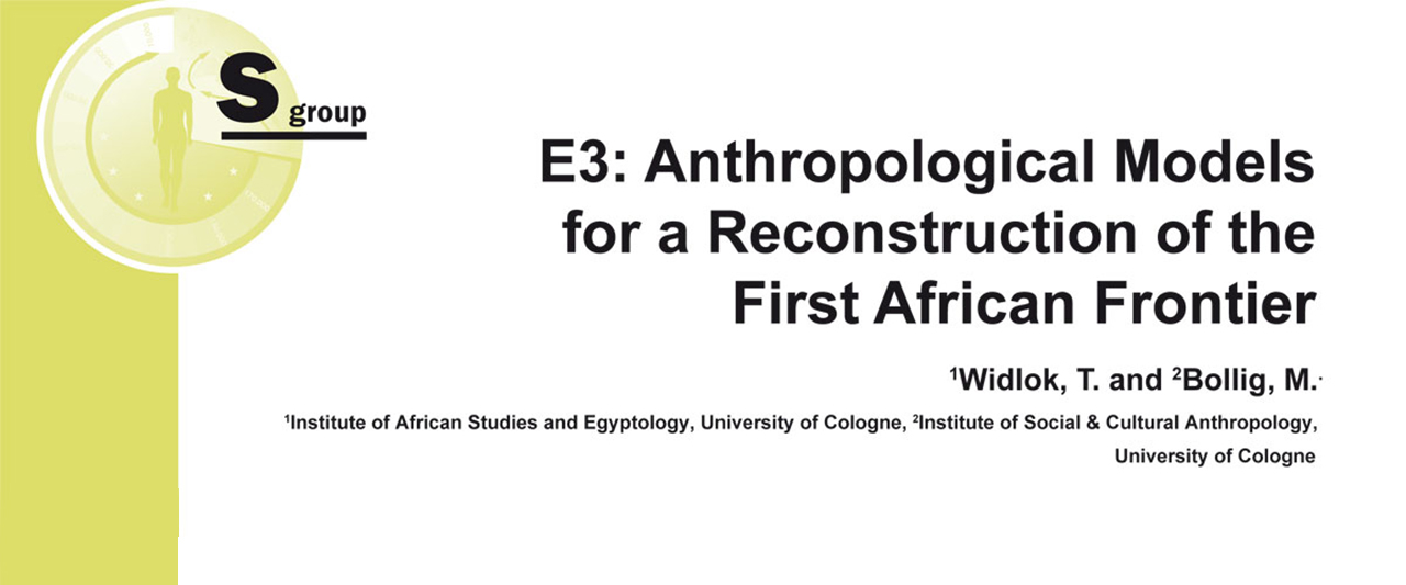 SFB 806 | E03 Anthropological Models for a Reconstruction of the First African Frontier